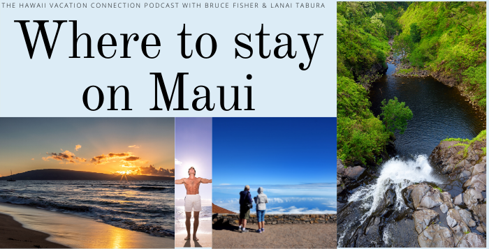 Where to Stay on Maui