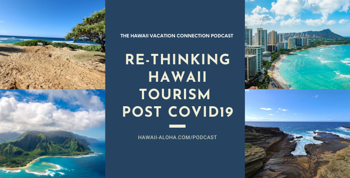 Re-thinking Hawaii Tourism