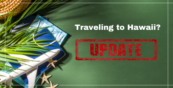 Hawaii Travel update