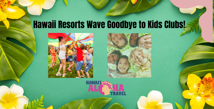 hawaii kids clubs