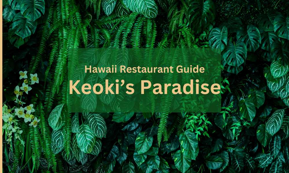 Keoki's Paradise