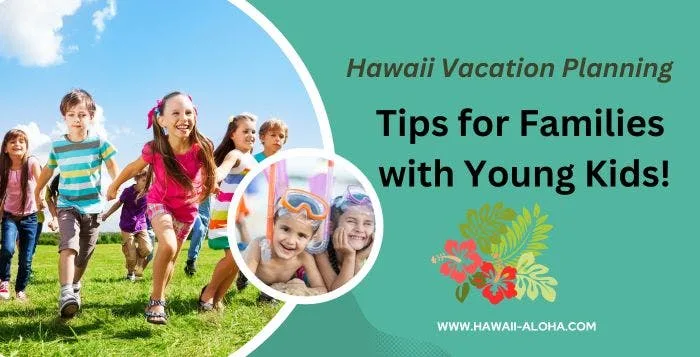 Hawaii-Vacation-young-kids-