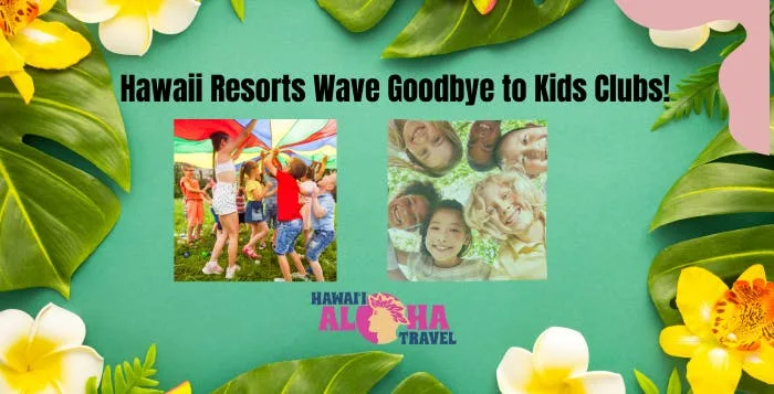 hawaii kids clubs